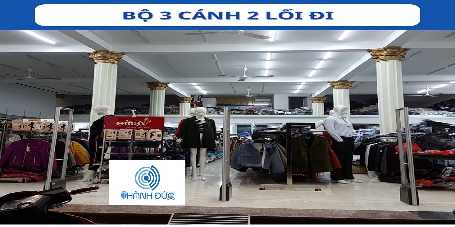 Cổng Từ Chống Trộm Thời Trang