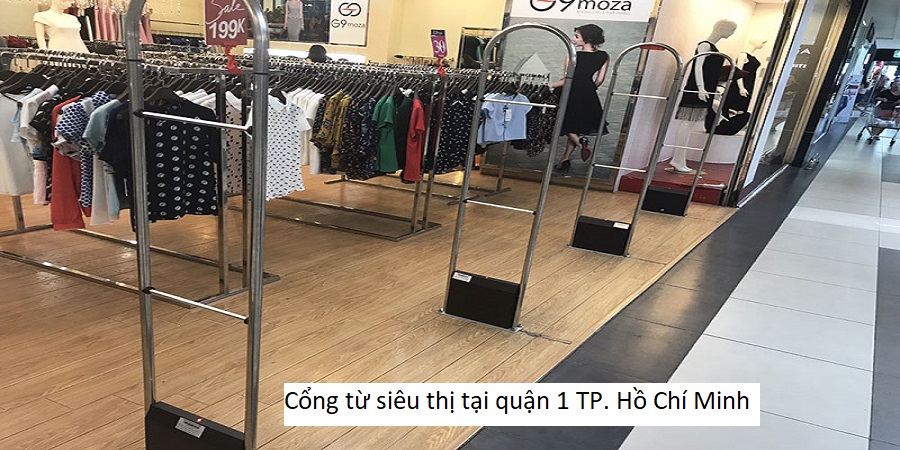 Cổng từ siêu thị tại quận 1 TP. Hồ Chí Minh