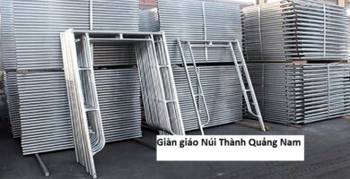 Giàn giáo Núi Thành Quảng Nam