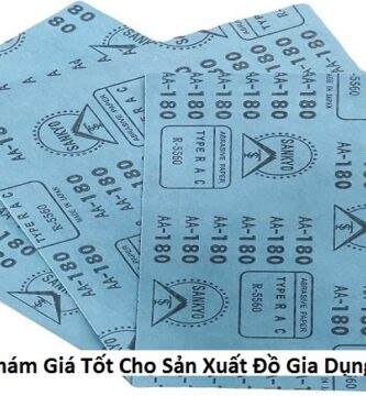 Mua Giấy Nhám Giá Tốt Cho Sản Xuất Đồ Gia Dụng Inox