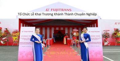 Tổ Chức Lễ Khai Trương Khánh Thành Chuyên Nghiệp
