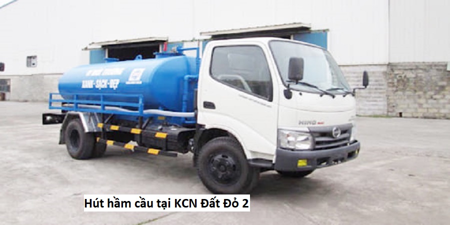 Hút hầm cầu tại KCN Đất Đỏ 2