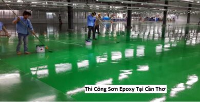 Thi Công Sơn Epoxy Tại Cần Thơ