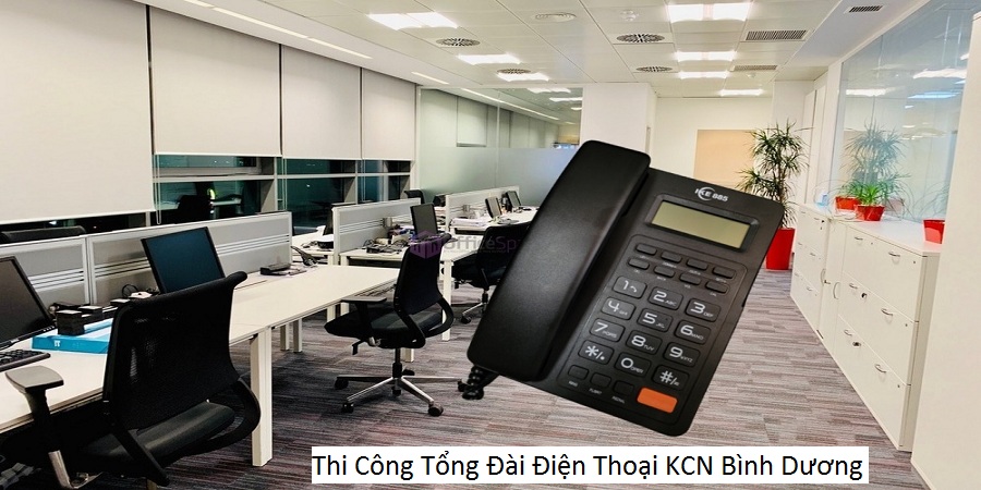 Thi Công Tổng Đài Điện Thoại KCN Bình Dương