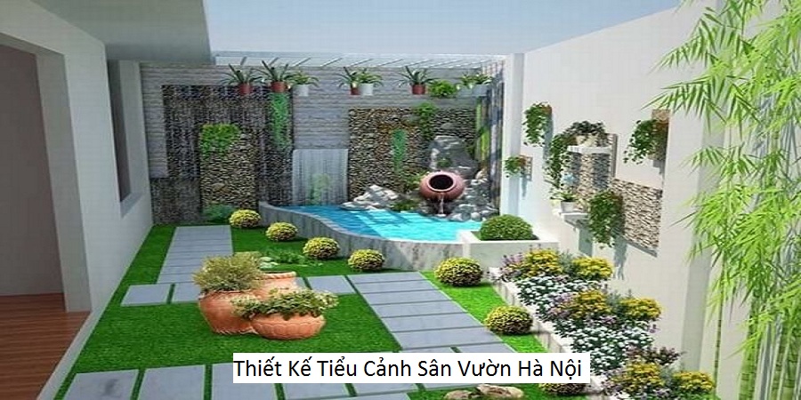 Thiết Kế Tiểu Cảnh Sân Vườn Hà Nội